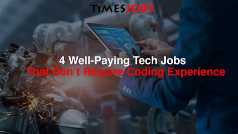 4 Well Paying Tech Jobs That Don’t Require Coding Experience Tjinsite