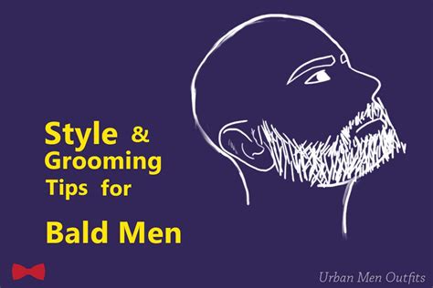 Style And Grooming Tips For Bald Men