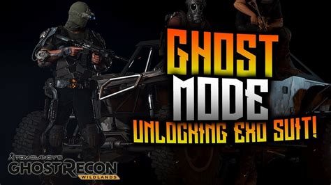Ghost Recon Wildlands Ghost Mode Unlocking Exo Suit El Sueno