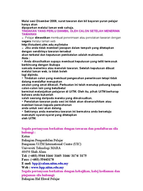 Jika ini kurang cocok silahkan pilih. Tawaran Kemasukan Ke Uitm