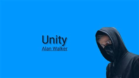 Unity Alan Walker Lirik Dan Terjemahan Youtube