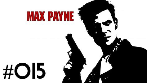 Lets Play Max Payne 1 015 Deutsch Hd Vladimir Lem Youtube