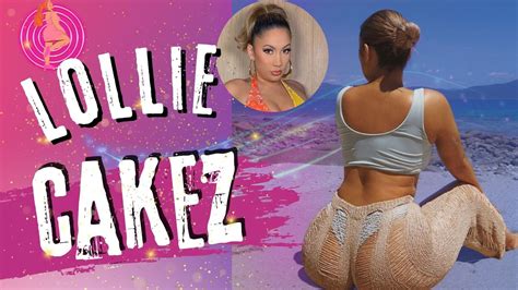 Lollie Cakez Plus Size Model Facts Wiki Age Net Worth And Bio Of Lollie Cakez Youtube