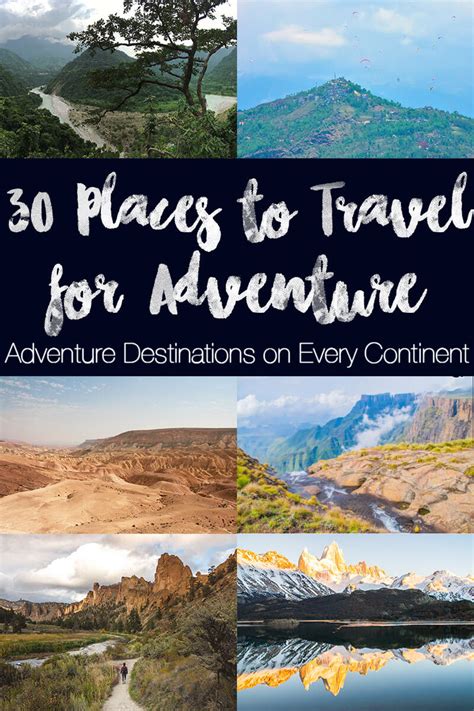 Adventure Destinations 30 Best Places To Travel For Adventure