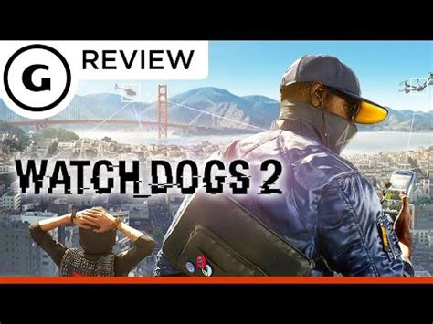 Watch dogs 2 is about as far away from that as is possible. Watch Dogs 2 Review - YouTube