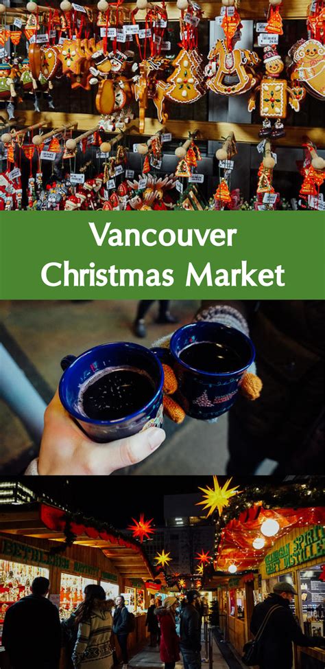 Vancouver Christmas Market  A Life Well Consumed  A Vancouver Based