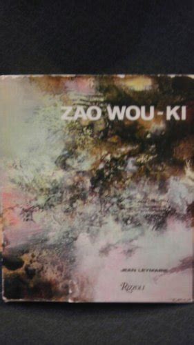 Zao Wou Ki By Jean Leymarie Goodreads