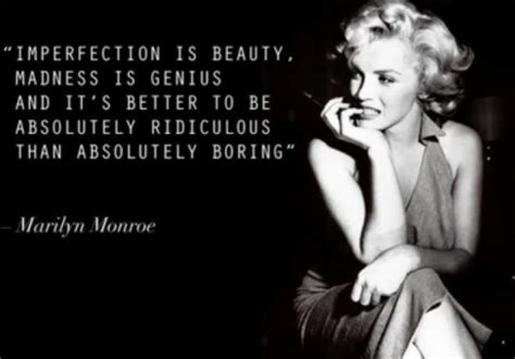 There Is Beauty In Everything Imperfections And All Marilyn Monroe