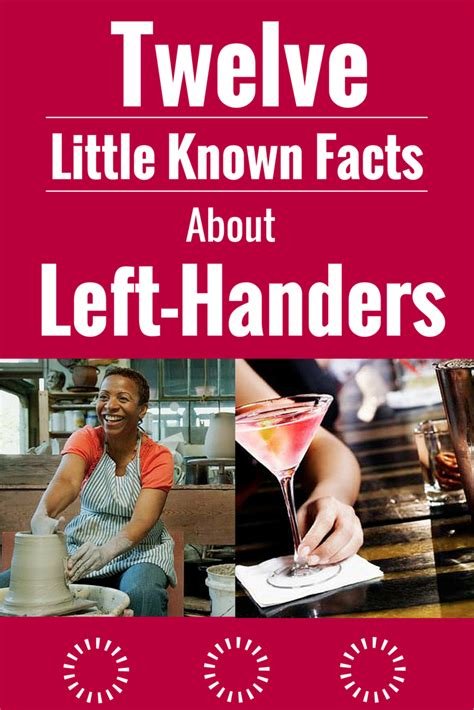 12 Little Known Facts About Left Handers Left Handed Left Handed