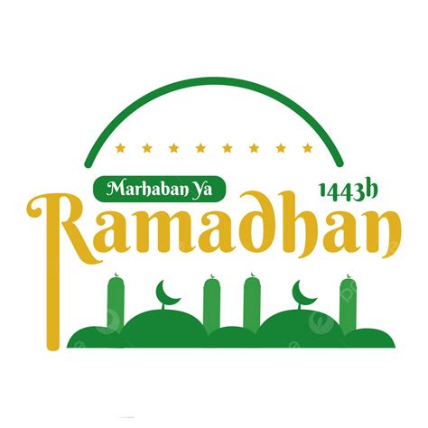 Tulisan Marhaban Ya Ramadhan h PNG Ramadán h Ramadán Kareem Bulan Suci PNG y Vector