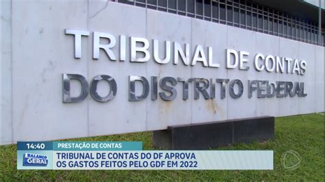 Tribunal De Contas Do Distrito Federal Aprova Gastos Feitos Pelo GDF Em