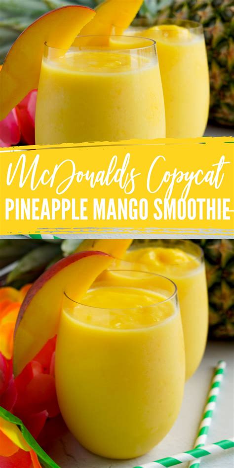 Mcdonalds Copycat Pineapple Mango Smoothie Easy Breakfast Smoothie