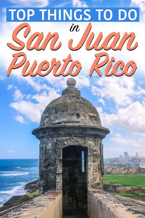The Ultimate Travel Guide Things To Do San Juan Puerto Rico Nina