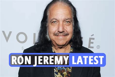 Ron Jeremy Charges Live Porn Star 68 Indicted On More Than 30 Counts Of Sexual Assault
