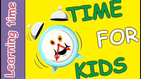 Telling Time For Children Learning The Clock Youtube