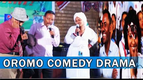 New Funny Oromo Comedy Drama 2020 Youtube