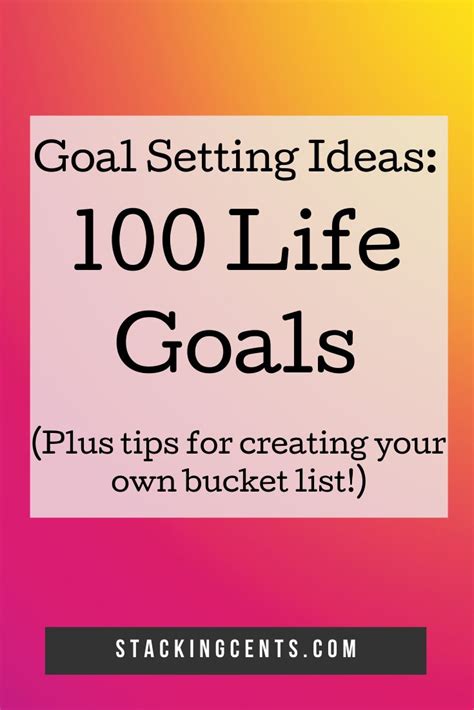 Achieve Your Life Goals With These Inspiring Ideas