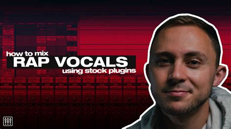 How To Mix Rap Vocals Using Stock Plugins Youtube