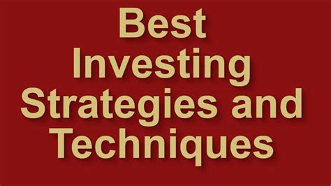 Best Investing Strategies And Techniques For Beginners Youtube