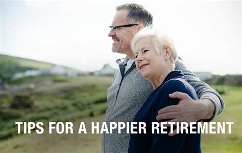 Tips For A Happier Retirement Secure Choice Llc