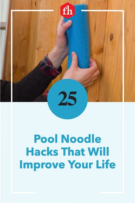 25 Pool Noodle Hacks That Will Improve Your Life Pool Noodles Diy Life Hacks Useful Life Hacks
