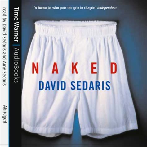 Amazon Co Jp Naked Audible Audio Edition David Sedaris Amy Sedaris