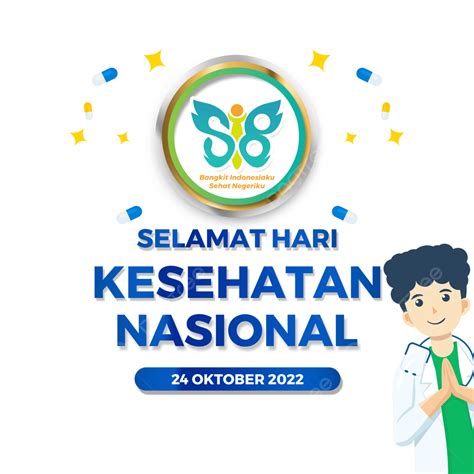 Hari Kesehatan Nasional Hari Kesehatan Nasional Ke Selamat