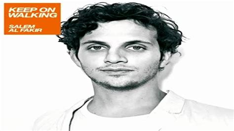 Salem al fakir in an artistic photoshoot in 2014. Salem Al Fakir - Keep On Walking (Audio) | Audio, Keep on ...