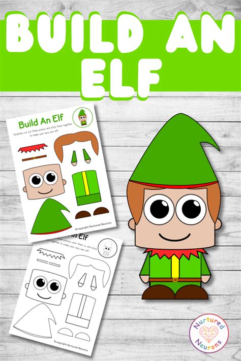 Build An Elf Printable Christmas Craft Nurtured Neurons
