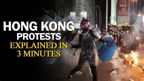 Hong Kong Protests Explained In 3 Minutes Youtube