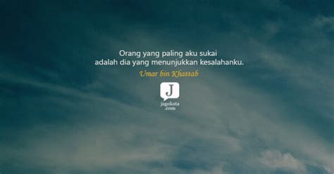 See more ideas about islamic quotes, umar bin khattab quotes, muslim quotes. menunjukkan - Quotes, Kata kata, Kata Mutiara, Kata Bijak ...