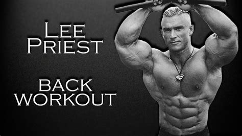 Lee Priest Hardcore Back Workout Youtube