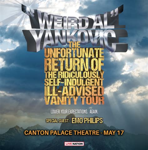 Weird Al Yankovic With Emo Phillips Canton Palace Theatre Artsinstark