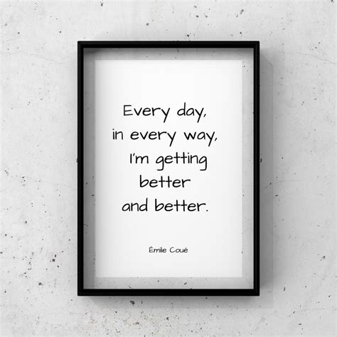 Every Day In Every Way Im Getting Better Wall Art Print Etsy
