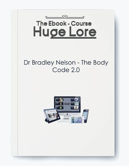 Dr Bradley Nelson The Body Code 20 Download Online Courses