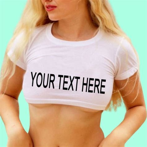 custom text mini crop top womens underboob tee sexy etsy