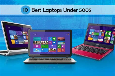 Top 10 Best Laptops Under 500 May 2015