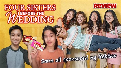Four Sisters Before The Wedding Review Four Sisters And A Wedding Prequel Youtube