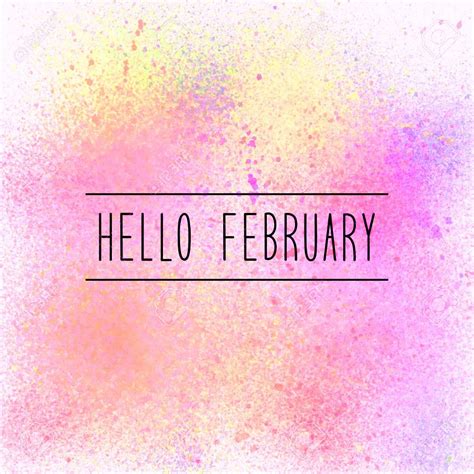 What are some good quotes to welcome february? Hello February Photos in 2020 | Hello february quotes ...