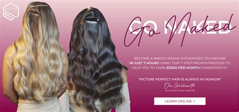Naked Weave Training And Ghost Weft Premium Hair Extensions