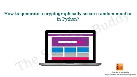 How To Generate A Cryptographically Secure Random Number In Python