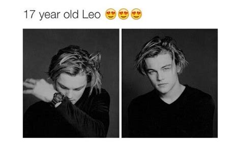 17 Year Old Lio Young Leonardo Dicaprio Leonardo Dicaprio 90s Leo
