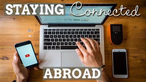 How To Stay Connected While Travelling Travelideas
