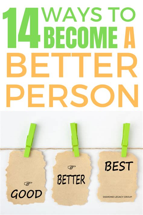 14 Ways To Become A Better Person Diamond Legacy Group How To