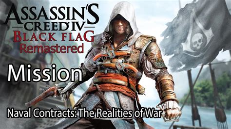 Assassin S Creed Iv Black Flag Remastered Mission Naval Contracts The