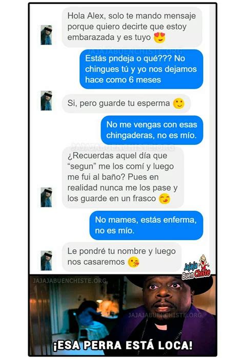 A Ver Wey No Es Tuyo Y Te Jodes Por Pendeja Mexican Memes Life Decisions Spanish Humor Dark