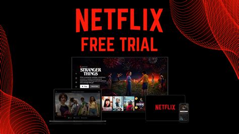 Netflix Free Trial Can You Get Netflix For Free Technadu