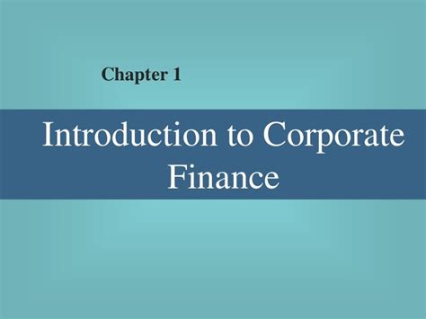 Introduction To Corporate Finance