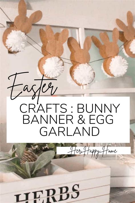Dollar Tree Easter Crafts Diy Bunny Banner And Egg Garland Her Happy