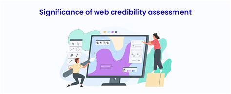 Significance Of Web Credibility Assessment Alakmalak Technologies